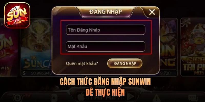 Cách thức đăng nhập Sunwin dễ thực hiện Cách thức đăng nhập Sunwin dễ thực hiện